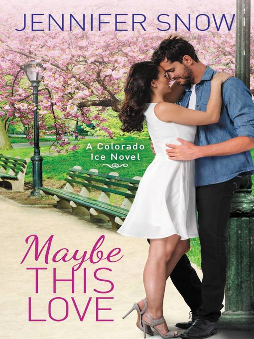 Title details for Maybe This Love by Jennifer Snow - Available